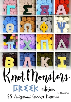 KnotMonsters: Organ Edition: 11 Amigurumi Crochet Patterns [Book]