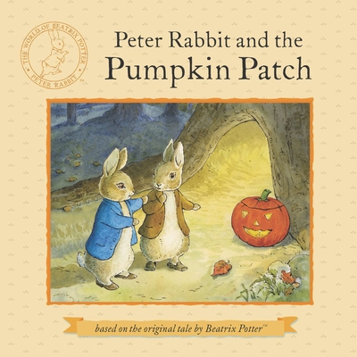 Peter Rabbit and the Pumpkin Patch 0723271240 Book Cover