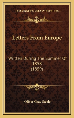 Letters From Europe: Written During The Summer ... 1165445751 Book Cover