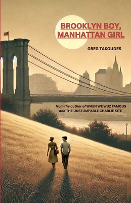 Brooklyn Boy, Manhattan Girl B0DSPV4X8L Book Cover