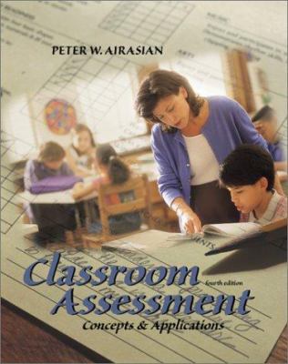 Classroom Assessment: Concepts and Applications 0072322721 Book Cover