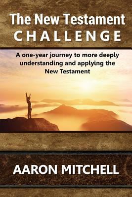 The New Testament Challenge 1942508034 Book Cover
