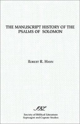 The Manuscript History of the Psalms of Solomon 0891305572 Book Cover