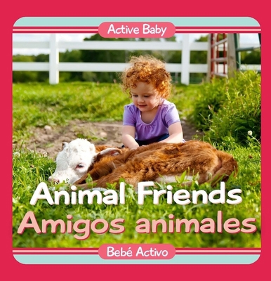 Animal Friends / Amigos Animales [Multiple languages] 1945296623 Book Cover