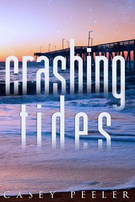 Crashing Tides 0996152105 Book Cover
