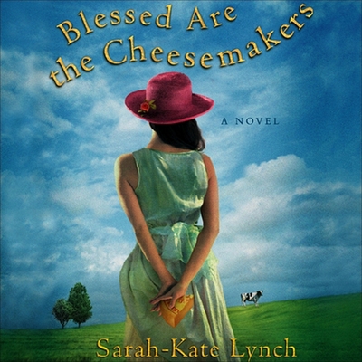 Blessed Are the Cheesemakers 1665114460 Book Cover