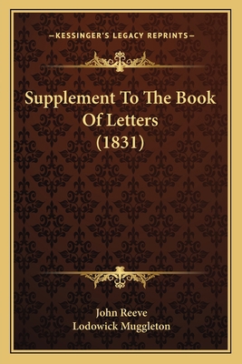 Supplement To The Book Of Letters (1831) 1163880205 Book Cover