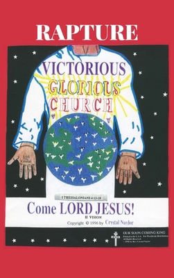 Rapture! Victorious! Glorious! Church! B0CV4NTX1M Book Cover