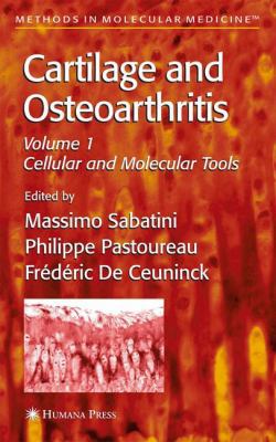 Cartilage and Osteoarthritis: Volume 1: Cellula... B00VSCP1QW Book Cover