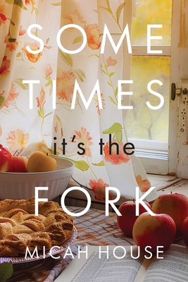 Sometimes, It's the Fork B0FZH9H5SV Book Cover
