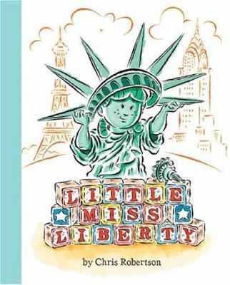 Little Miss Liberty 0811846695 Book Cover