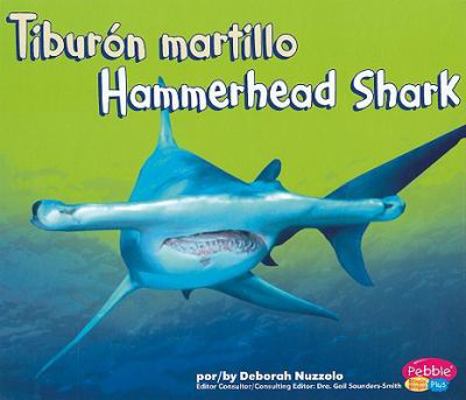 Tiburón Martillo/Hammerhead Shark [Multiple languages] 1429648023 Book Cover