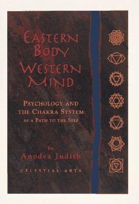 Eastern Body, Western Mind: Psychology and the ... 0890878153 Book Cover