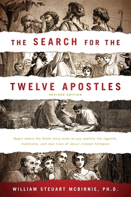 The Search for the Twelve Apostles 1414320043 Book Cover