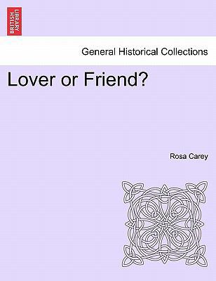 Lover or Friend? 1241572070 Book Cover