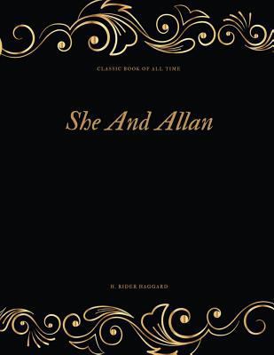She And Allan: FreedomRead Classic Book 1977795927 Book Cover