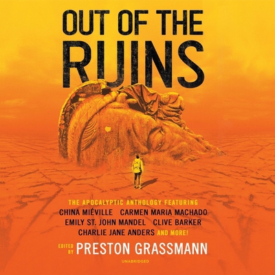Out of the Ruins: The Apocalyptic Anthology B09NHN1B96 Book Cover