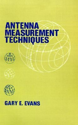 Antenna Measurement Techniques 0890063753 Book Cover