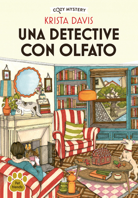 Una Detective Con Olfato / A Detective with a N... [Spanish] 8419599417 Book Cover