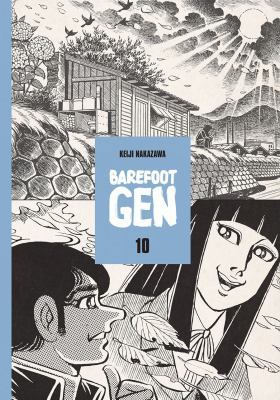 Barefoot Gen Volume 10: Never Give Up B006Z2OI3C Book Cover