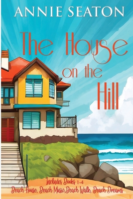 The House on the Hill 0648399052 Book Cover