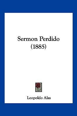 Sermon Perdido (1885) [Spanish] 1120703581 Book Cover