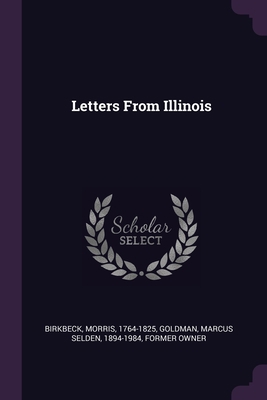 Letters From Illinois 1379058066 Book Cover