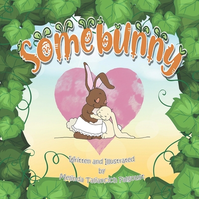 Somebunny 0997760265 Book Cover