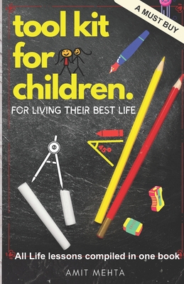 Tool Kit for Children: For Living Their Best Life 9356800030 Book Cover