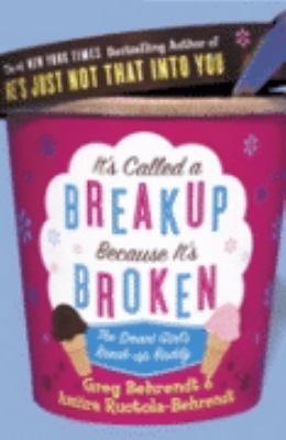 It's Called A Breakup Because It's Broken, The ... 0007215592 Book Cover