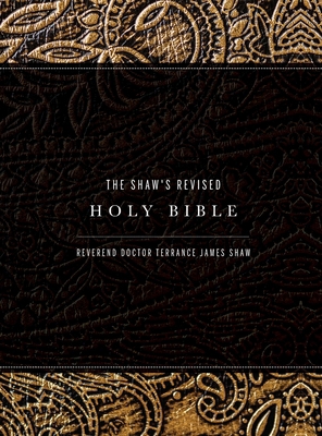 The Shaw's Revised Holy Bible B0D79QMMD4 Book Cover
