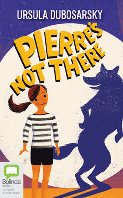 Pierre's Not There 1867552280 Book Cover