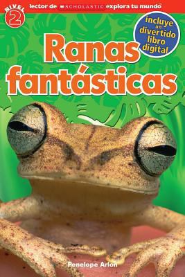 Lector de Scholastic Explora Tu Mundo Nivel 2: ... [Spanish] 0545695139 Book Cover