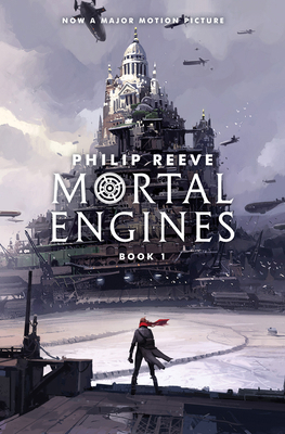 Mortal Engines (Mortal Engines, Book 1): Volume 1 1338201123 Book Cover