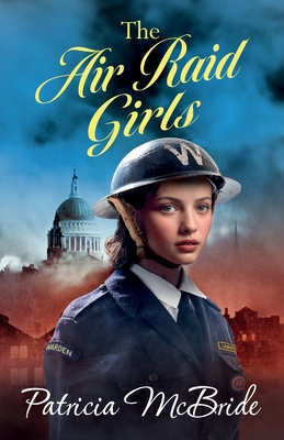 The Air Raid Girls 1835339646 Book Cover