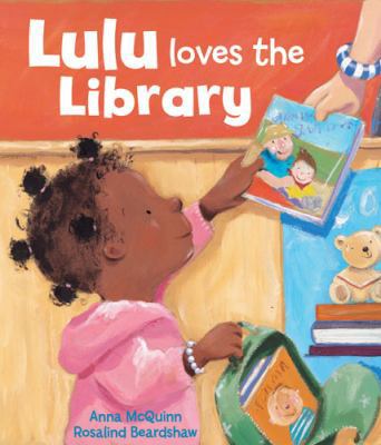 Lulu Loves the Library. Anna McQuinn 0955199824 Book Cover