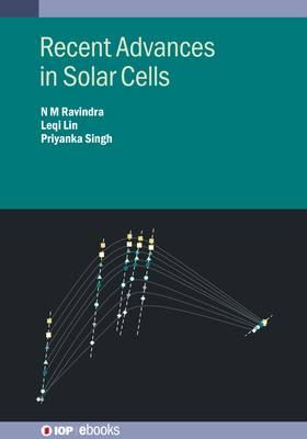 Recent Advances in Solar Cells 0750359951 Book Cover