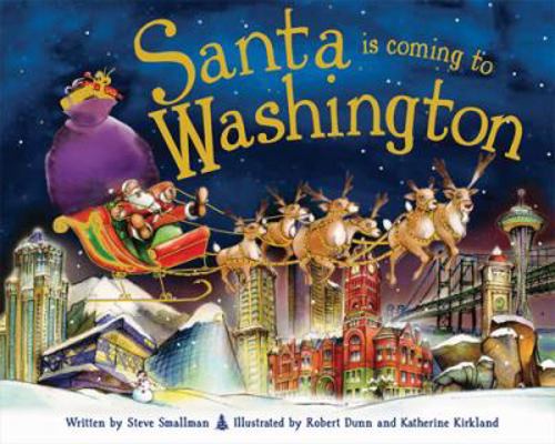 Santa Is Coming to Washington 1402275242 Book Cover