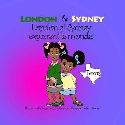 London & Sydney Explorent Le Monde: Texas [French] 0998892971 Book Cover