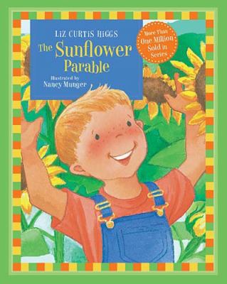 The Sunflower Parable 1400318106 Book Cover