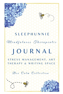 SleepHunnie Mindfulness Journal 1087969085 Book Cover