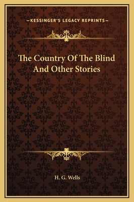 The Country Of The Blind And Other Stories 1169336485 Book Cover