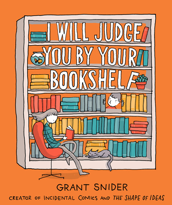 I Will Judge You by Your Bookshelf 1683358600 Book Cover