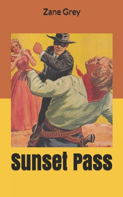 Sunset Pass 1650263856 Book Cover