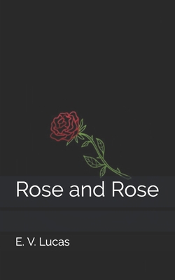 Rose and Rose B08579GCJR Book Cover