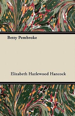 Betty Pembroke 1446068552 Book Cover