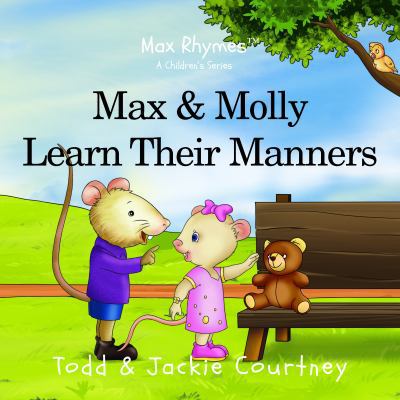 Hardcover Max and Molly Learn Their Manners Book
