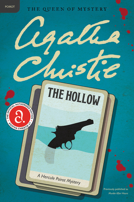 The Hollow: A Hercule Poirot Mystery: The Offic... 0062073850 Book Cover