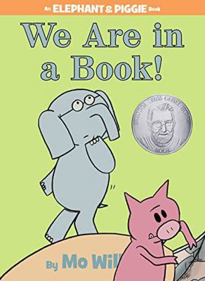 We Are in a Book!: An Elephant and Piggie Book 1448742900 Book Cover