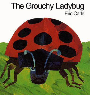 The Grouchy Ladybug 0060270888 Book Cover